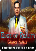Edge of Reality - Chance Fatale Édition Collector [PC]