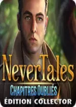 Nevertales - Chapitres Oubliés Édition Collector [PC]