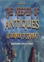 The Keeper of Antiques 3 - Le Dernier Testament Edition Collector [PC]