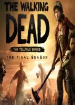 The Walking Dead: The Final Season : Episode 1 [PC]