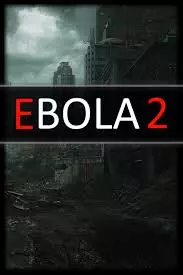 EBOLA 2 [PC]