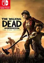 The Walking Dead: The Final Season [Switch]