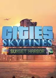 Cities: Skylines - Sunset Harbor [PC]