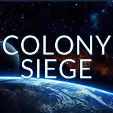 Colony Siege v1.20.1 [PC]