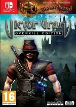 Victor Vran Overkill Edition [Switch]