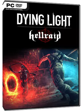 Dying Light Hellraid [PC]
