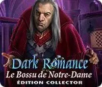 Dark Romance - Le Bossu de Notre-Dame Edition Collector [PC]