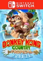 Donkey Kong Country : Tropical Freeze [Switch]