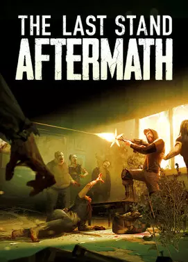 The Last Stand: Aftermath [PC]