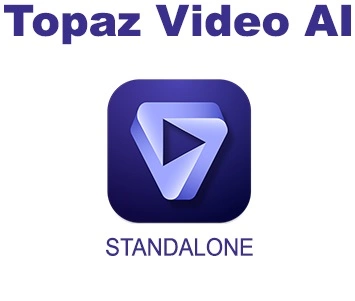 Topaz Video AI v3.3.4 x64