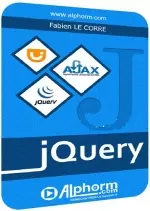 Alphorm – Formation jQuery – Le guide complet