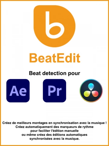 AEScripts BeatEdit pour Adobe After Effects / Premiere Pro - DaVinci Resolve Studio