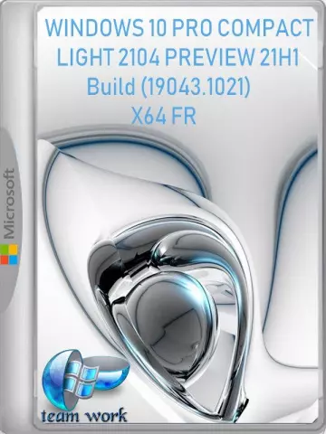 WINDOWS 10 PRO COMPACT LIGHT 2104 PREVIEW 21H1 Build (19043.1021) X64