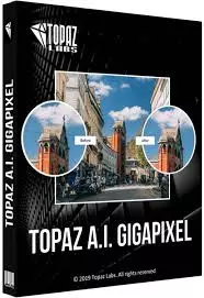 Topaz Gigapixel AI 4.9.1 x64