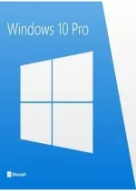 Windows 10 Pro Ultra Light v1803 RS4 Fr x64 (13 Juin 2018)