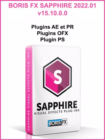 BorisFX Sapphire 2022.01 v15.10.0.0 Plugins Adobe AE/PR/PS et OFX