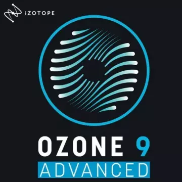 iZotope Ozone Advanced 9.12.1.2311 [STANDALONE, VST, VST3, AAX Win x64 EN]