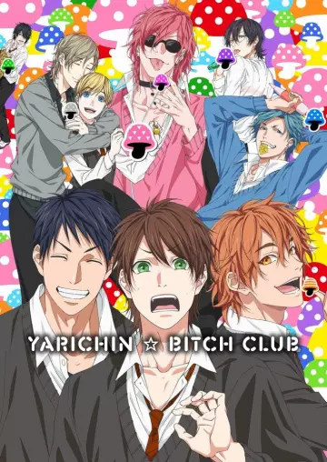 Yarichin ☆ Bitch Club - vostfr