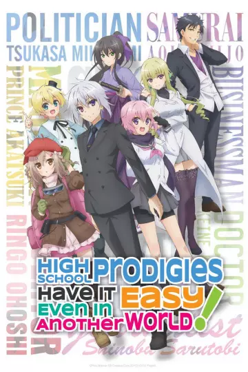 High School Prodigies Have It Easy Even in Another World! - vostfr