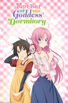 Mother of the Goddess' Dormitory - Saison 1 - vostfr