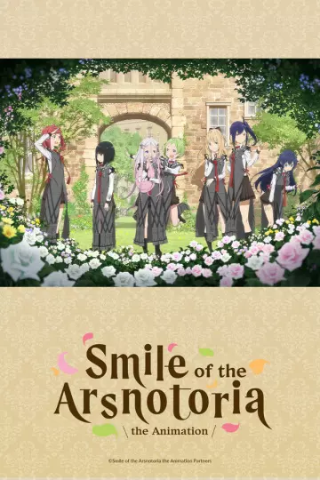Smile of the Arsnotoria the Animation - Saison 1 - vostfr
