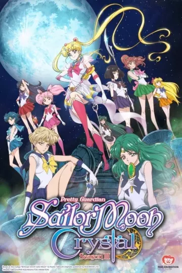 Pretty Guardian Sailor Moon Crystal - Saison 3 - vostfr