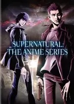 Supernatural: The Animation - vostfr