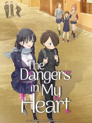 The Dangers in My Heart - Saison 1 - vostfr