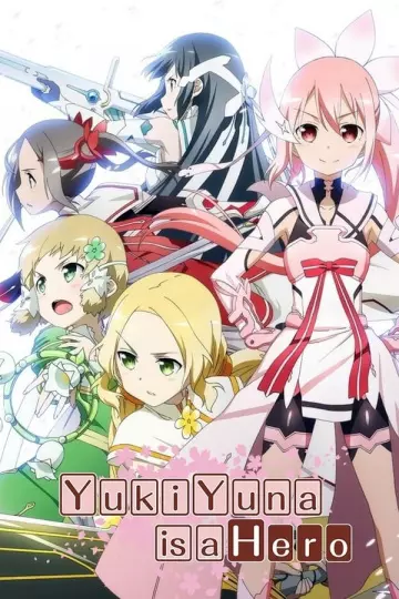 Yuki Yuna is a Hero - Saison 1 - vostfr