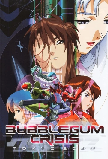 Bubblegum Crisis Tokyo 2040 - Saison 1 - vostfr