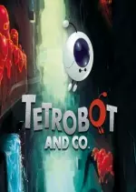 Tetrobot and Co. v1.1.2 [Jeux]