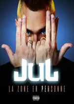 JUL - La Zone En Personne [Albums]