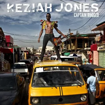 Keziah Jones - Captain Rugged [Albums]