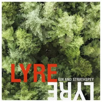 LYRE LYRE - Gin and Strathspey [Albums]