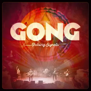 Gong - Pulsing Signals (Live) [Albums]