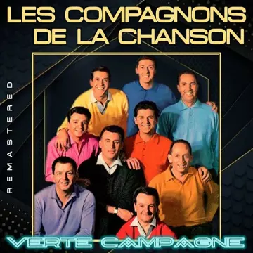 Les Compagnons De La Chanson - Verte campagne (Remastered)  [Albums]