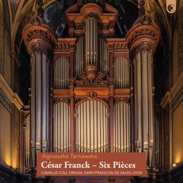 Agnieszka Tarnawska - César Franck - Six Pièces [Albums]