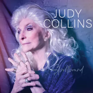 Judy Collins - Spellbound [Albums]