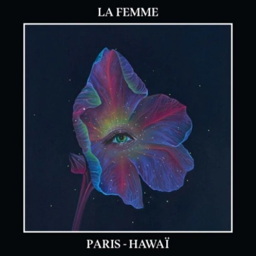 La Femme - Paris-Hawaï [Albums]