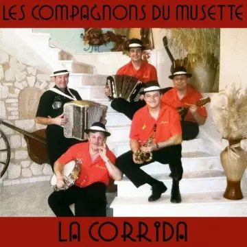 Les Compagnons du Musette - La corrida [Albums]