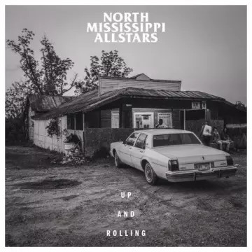 North Mississippi Allstars - Up and Rolling [Albums]