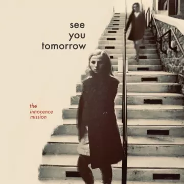 The Innocence Mission - See You Tomorrow  [Albums]
