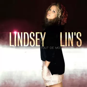 Lindsey Lin's - Tout de moi (Best of) [Albums]