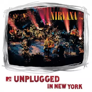 Nirvana - MTV Unplugged In New York (25th Anniversary – Live) [Albums]
