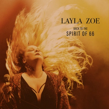 Layla Zoe - Back to the Spirit of 66 [Albums]