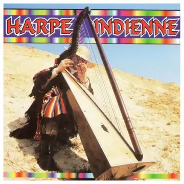Harpe indienne - Harpe indienne [Albums]