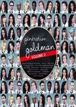 Génération Goldman, Vol. 2  [Albums]