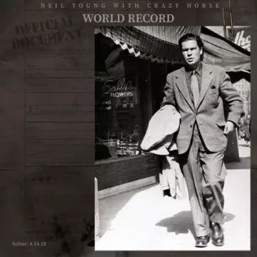 Neil Young & Crazy Horse - World Record [Albums]