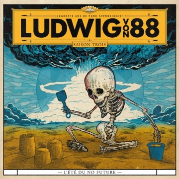 Ludwig Von 88 - L'été du No Future [Albums]