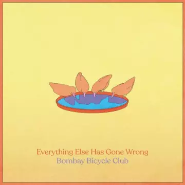 Bombay Bicycle Club - Everything Else Has Gone Wrong [Albums]